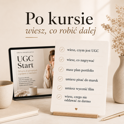 UGC Start: od zera do pierwszych współprac
